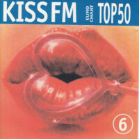 Various - Kiss FM Euro Chart Top 50 - 6 (CD)