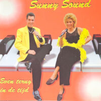 Sunny Sound - Even Terug In De Tijd (CD)