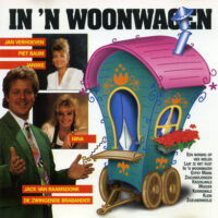 Various - In 'n Woonwagen 1 - De Mooiste Woonwagenliedjes (CD)