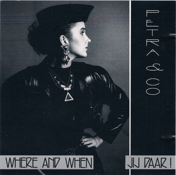 R-214254-1444500509-6067.jpg Petra & Co - Where And When / Jij Daar! (CD)