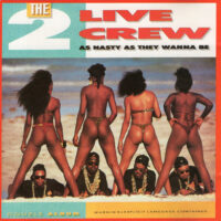 2 Live Crew - As Nasty As They Wanna Be (CD)