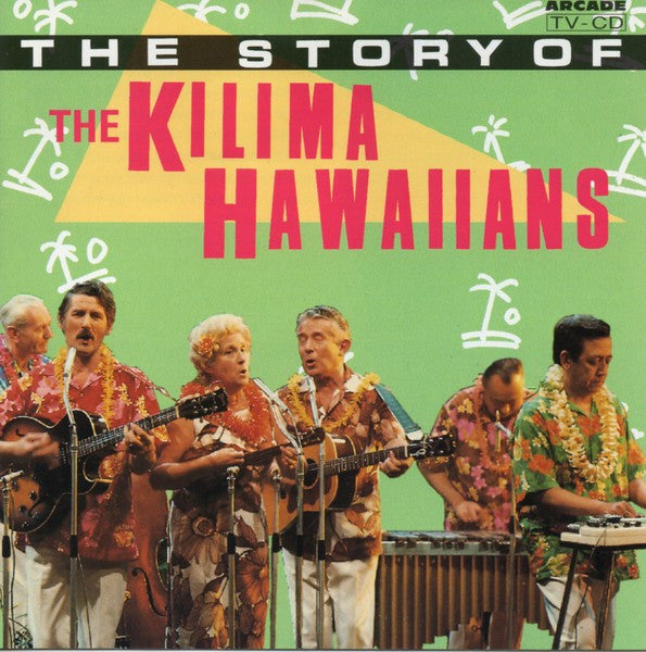 R-4805351-1581890682-6604.jpg Kilima Hawaiians - The Story Of The Kilima Hawaiians (CD)