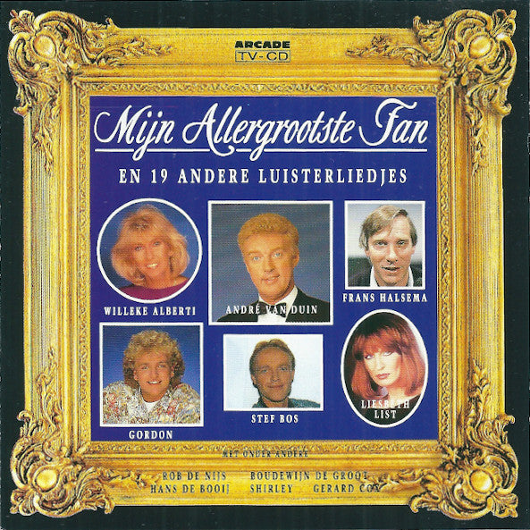 R-5341883-1544439100-6607.jpg Various - Mijn Allergrootste Fan En 19 Andere Luisterliedjes (CD)