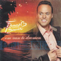 Frans Bauer - Om Van Te Dromen (CD)