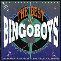 Bingoboys Featuring: Princessa  & Two Deadly Elements - The Best Of Bingoboys (CD)