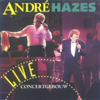 André Hazes - Concertgebouw Live (CD)