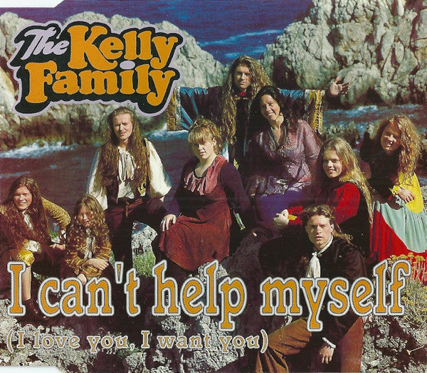 R-739385-1435762578-5093.jpg Kelly Family - I Can't Help Myself (I Love You, I Want You) (CD)