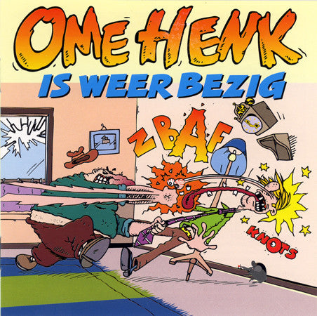 R-742730-1243341765.jpg Ome Henk - Ome Henk Is Weer Bezig (CD)
