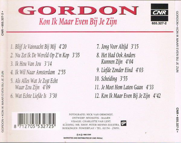 R-970839-1583179914-2238.jpg Gordon - Kon Ik Maar Even Bij Je Zijn (CD) - Afbeelding 2