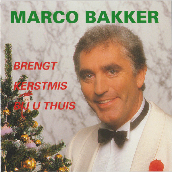 R-9819086-1486825730-9346_jpeg.jpg Marco Bakker - Brengt Kerstmis Bij U Thuis (CD)